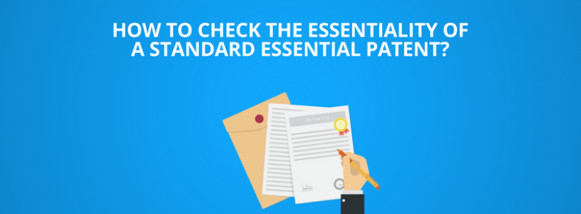 How To Check The Essentiality Of A Standard Essential Patent GreyB