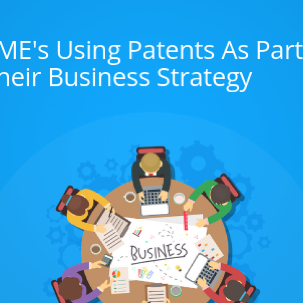 companies using patents as business strategy