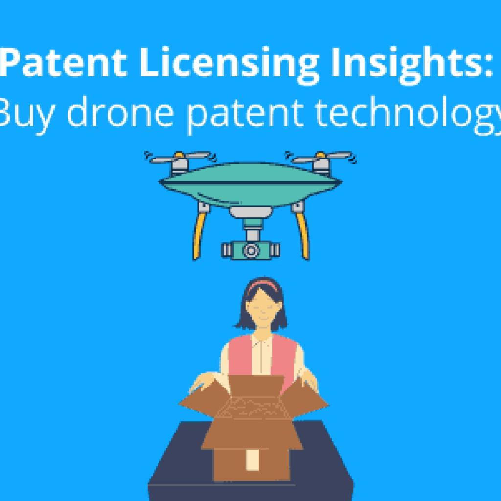 patent licensing insights buy drone patents