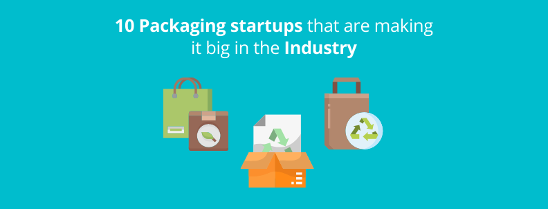 https://www.greyb.com/wp-content/uploads/2022/02/10-packaging-startups-that-are-making-it-big-in-the-industry.png