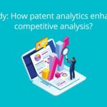 Patent Analytics Enhance Competitive Analysis