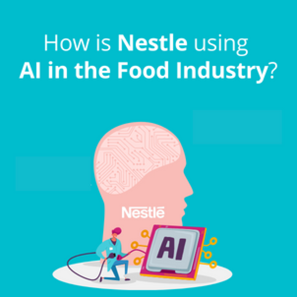 How is Nestle using ai in the food industry