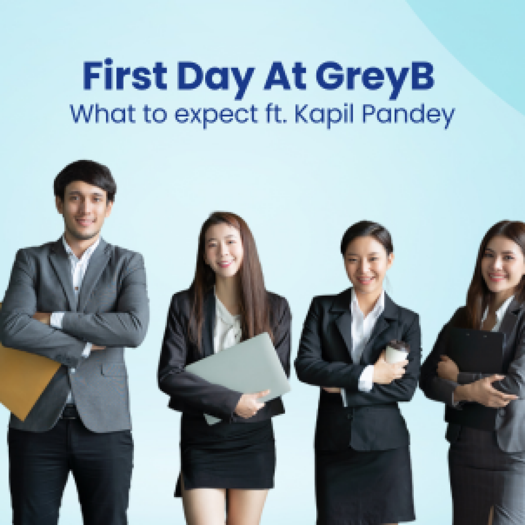 First Day At GreyB What to expect ft. Kapil Pandey