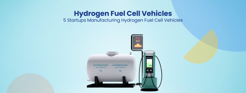 Hydrogen Fuel Cell Vehicles 5 Startups Manufacturing Hydrogen Fuel Cell Vehicles