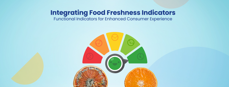 Integrating Food Freshness Indicators Functional Indicators for Enhanced Consumer Experience