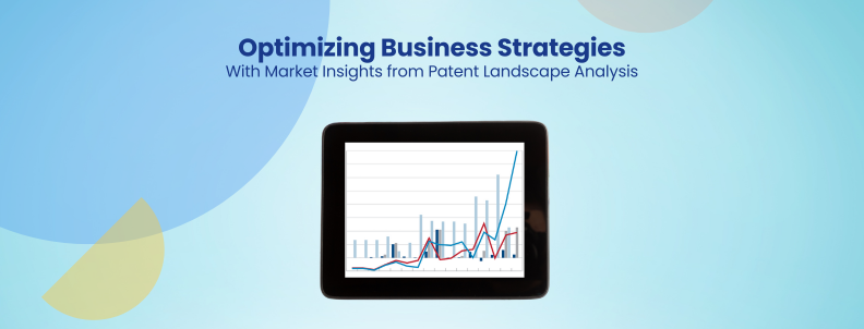 Optimizing Business Strategies With Market Insights from Patent Landscape Analysis