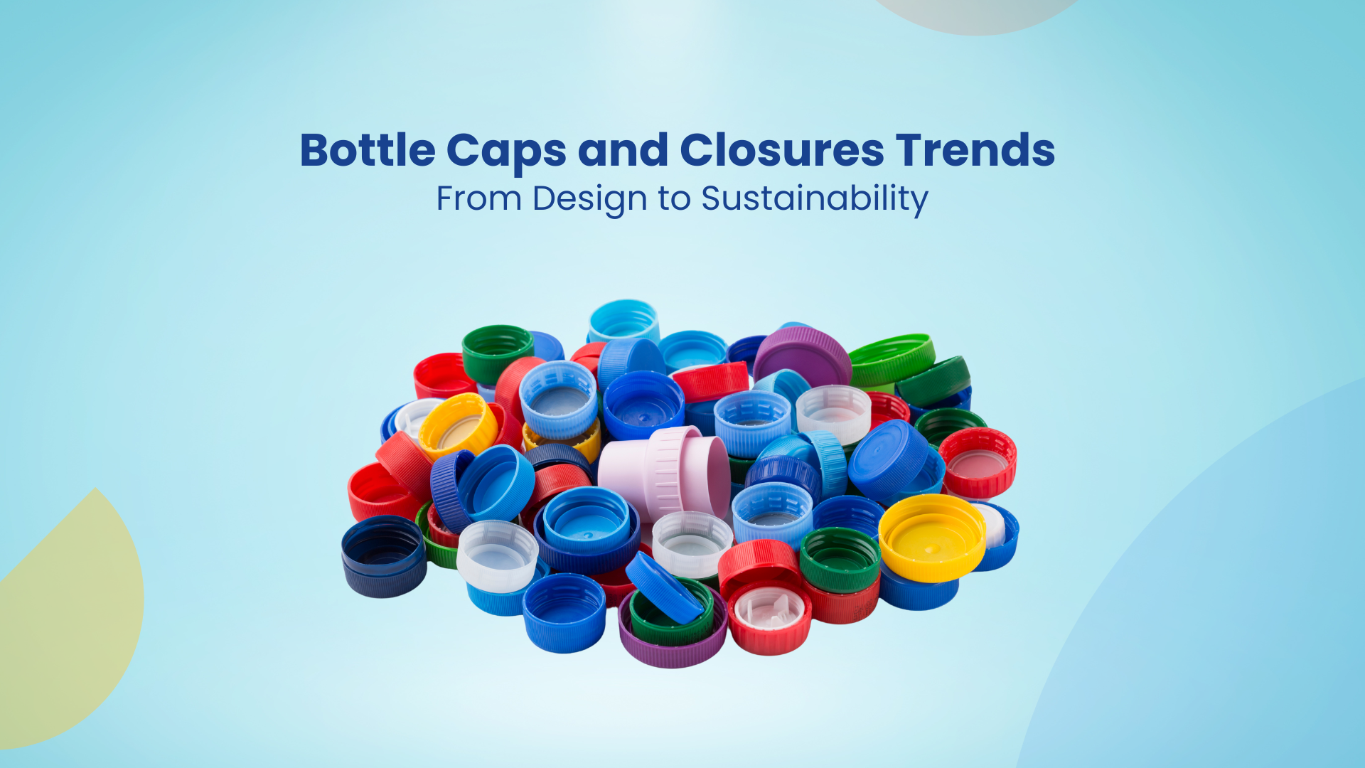 Bottle Caps and Closures Trends