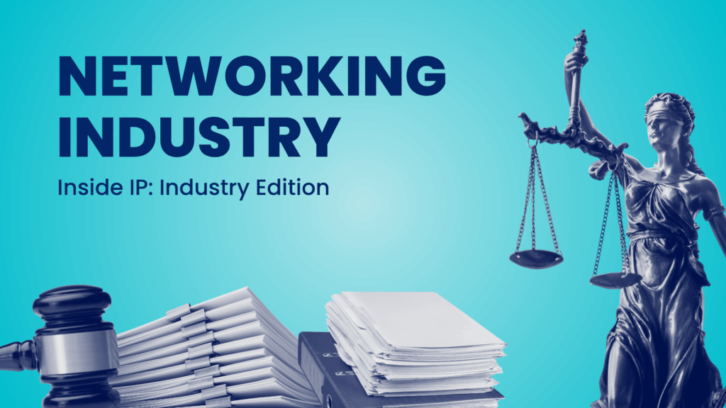 Networking Industry Patents