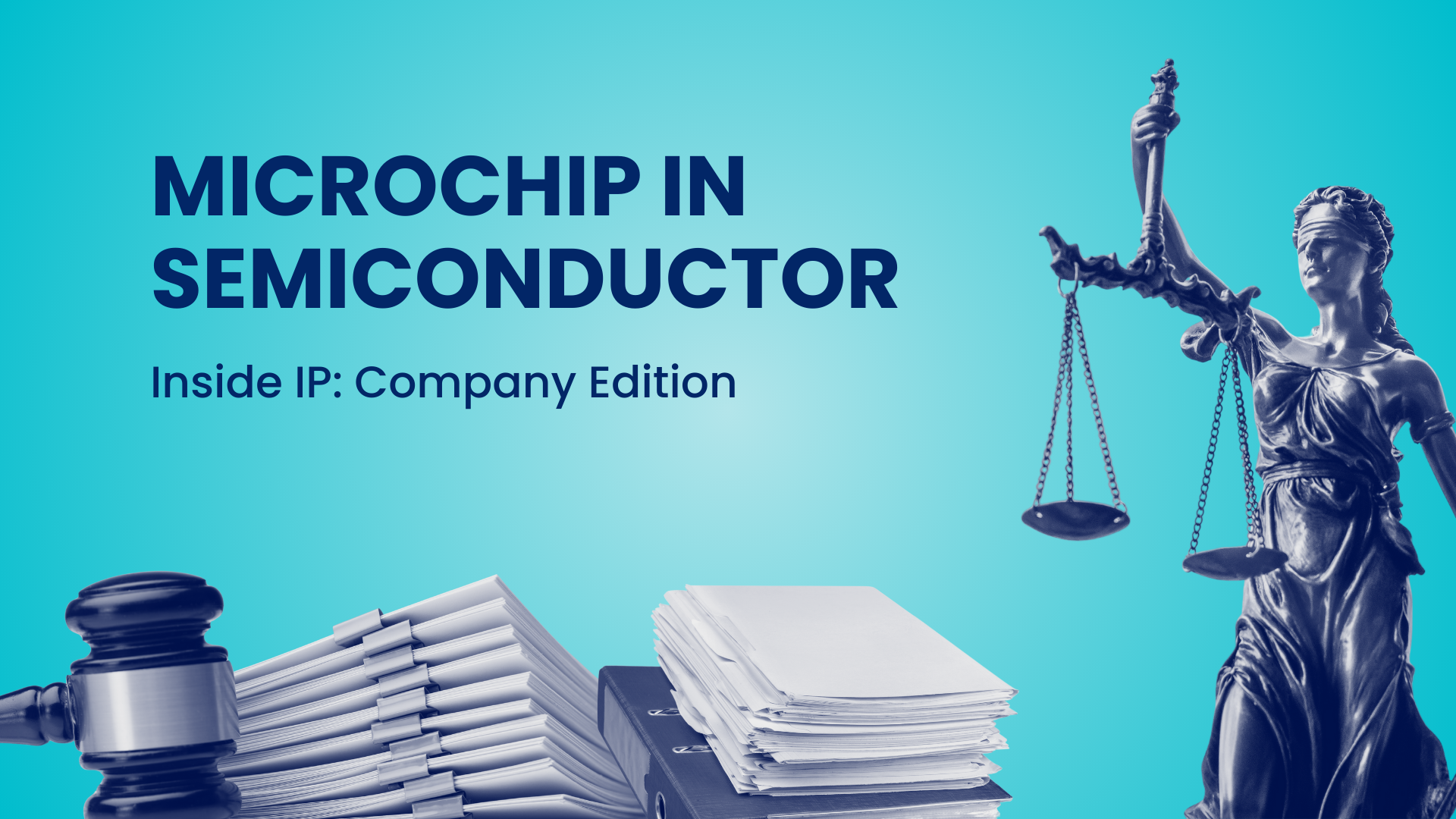 Microchip's Patent Strategy in Semiconductor