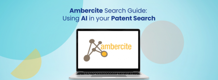 Ambercite Search Guide - Using AI In Your Patent Search - GreyB