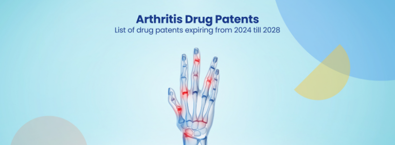 Arthritis Drug Patents Expiring 2024 2028 GreyB   Arthritis Drug Patents List Of Drug Patents Expiring From 2024 Till 2028 Qj7p919vzeg27zif7wka2kcirn2n3nki34py4z5mrc 