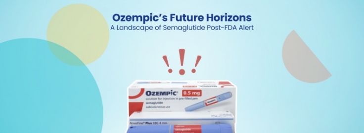 What’s Next For Ozempic After The Recent Warning By FDA? - GreyB