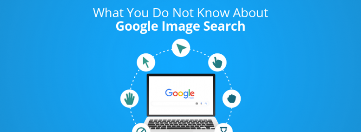 What you do not know about Google Image Search - GreyB